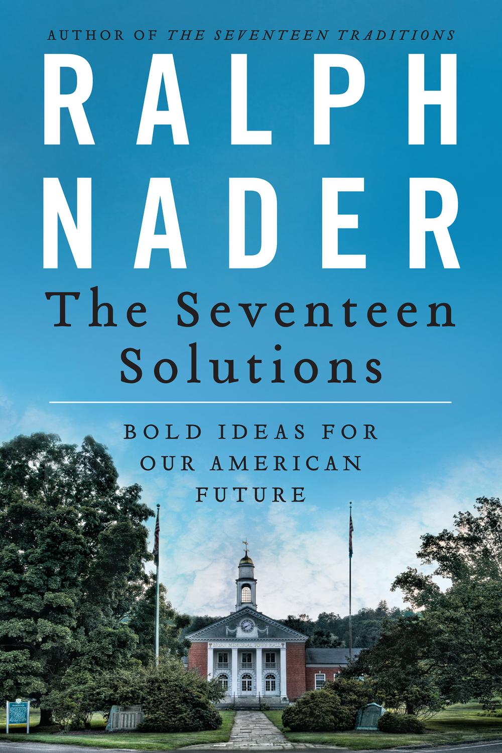 Book The Seventeen Solutions: New Ideas for Our American Future free