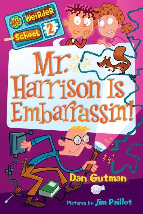 Book My Weirder School #2: Mr. Harrison Is Embarrassin' free