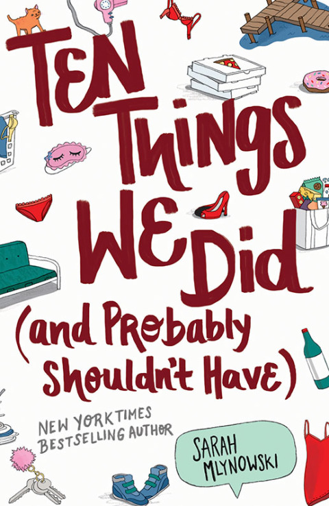 Book Ten Things We Did (and Probably Shouldn't Have) free