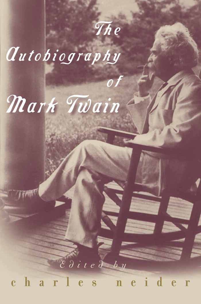 Book The Autobiography of Mark Twain: Deluxe Modern Classic (Harper Perennial Deluxe Editions) free
