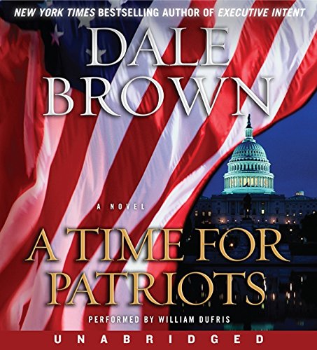 Book A Time for Patriots: A Novel free