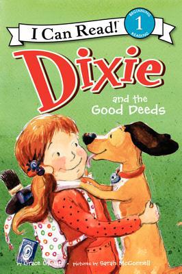 Book Dixie and the Good Deeds (I Can Read Level 1) free