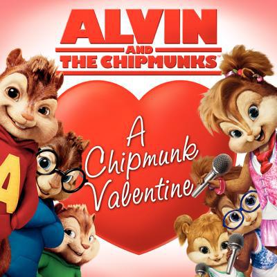 Book Alvin and the Chipmunks: A Chipmunk Valentine free