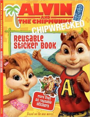 Book Alvin and the Chipmunks: Chipwrecked: Reusable Sticker Book free