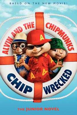 Book Alvin and the Chipmunks: Chipwrecked: The Junior Novel free