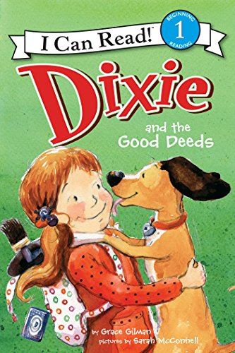 Book Dixie and the Good Deeds (I Can Read Level 1) free