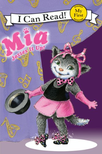 Book Mia Jazzes It Up! (My First I Can Read) free