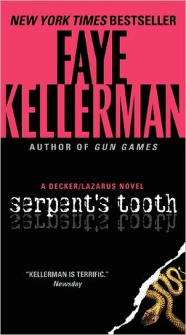 Book Serpent's Tooth: A Decker/Lazarus Novel (Decker/Lazarus Novels, 10) free