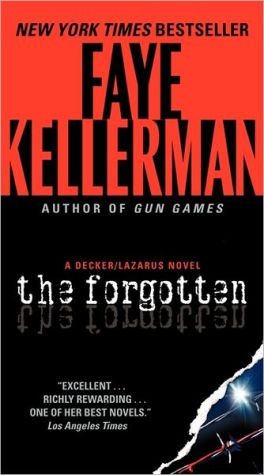 Book The Forgotten: A Decker/Lazarus Novel (Decker/Lazarus Novels) free