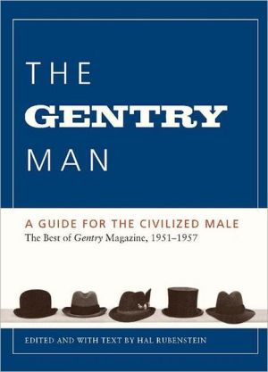 Book The Gentry Man: A Guide for the Civilized Male free