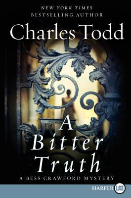 Book A Bitter Truth: A Bess Crawford Mystery (Bess Crawford Mysteries, 3) free