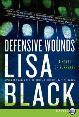 Book Defensive Wounds: A Novel of Suspense (Theresa MacLean Novels, 4) free