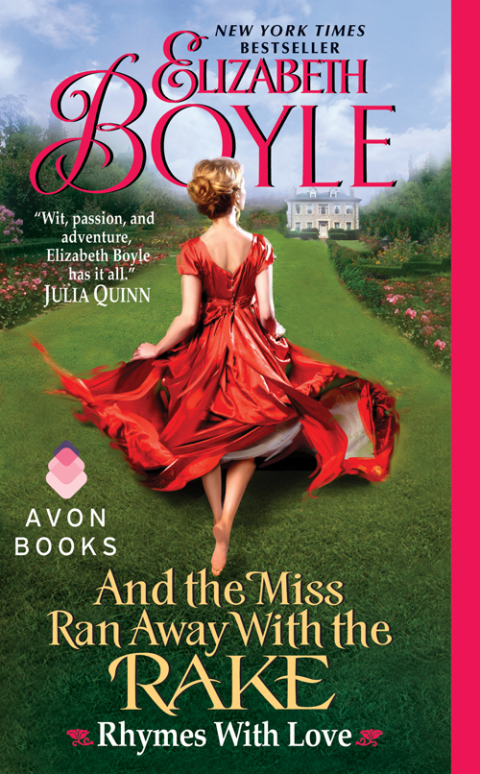 Book And the Miss Ran Away With the Rake: Rhymes With Love free