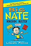 Book Big Nate Boredom Buster: Super Scribbles, Cool Comix, and Lots of Laughs (Big Nate Activity Book) free
