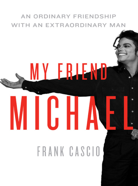 Book My Friend Michael: An Ordinary Friendship with an Extraordinary Man free