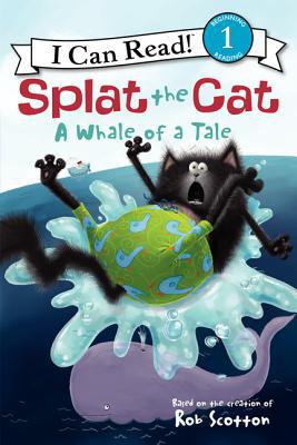 Book Splat the Cat: A Whale of a Tale (I Can Read Level 1) free