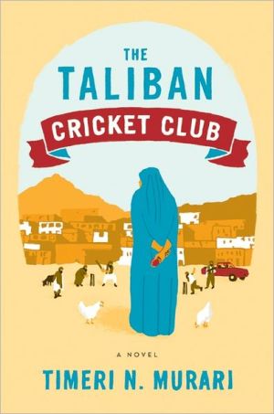 Book The Taliban Cricket Club: A Novel free