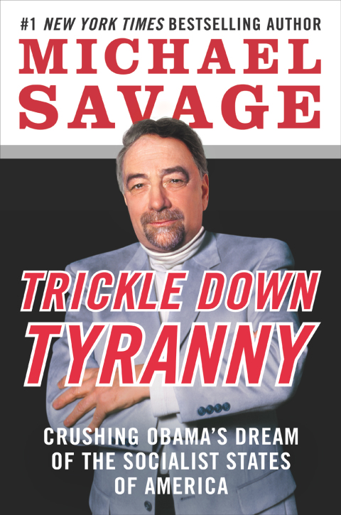 Book Trickle Down Tyranny: Crushing Obama's Dream of the Socialist States of America free