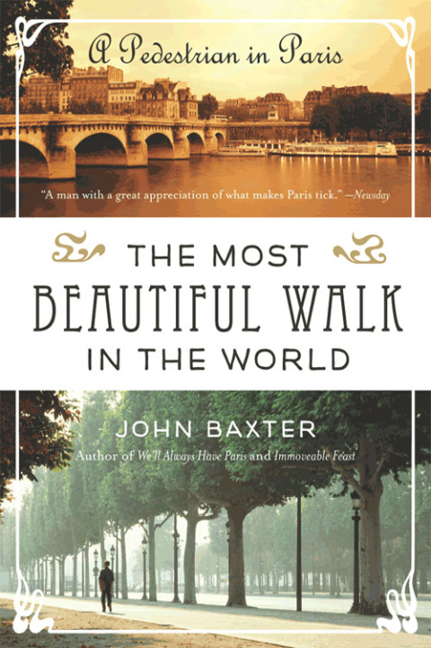 Book The Most Beautiful Walk in the World: A Pedestrian in Paris free
