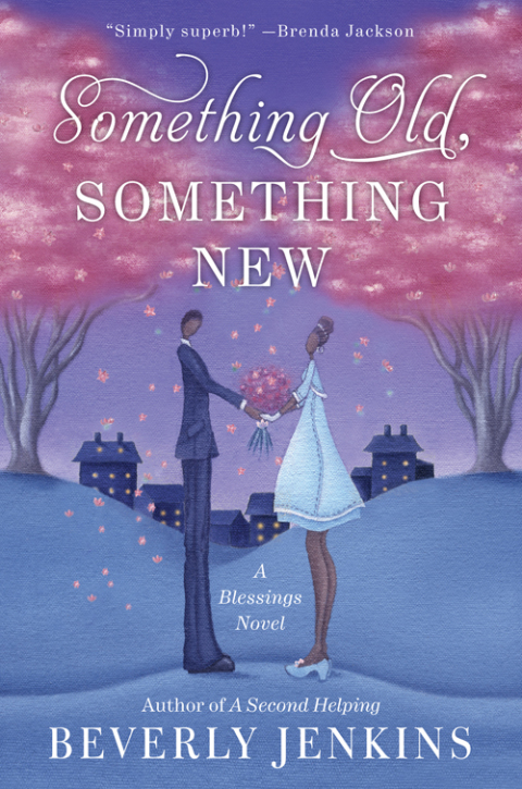 Book Something Old, Something New: A Blessings Novel free