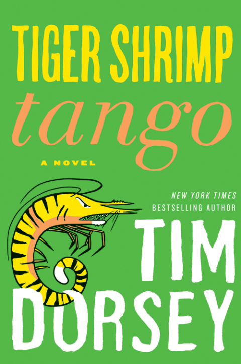 Book Tiger Shrimp Tango: A Novel (Serge Storms series Book 17) free