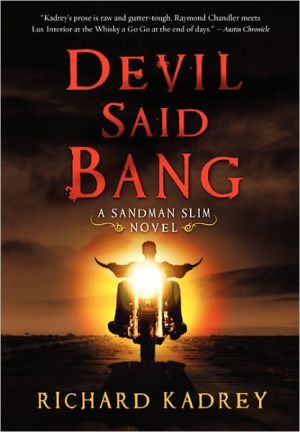 Book Devil Said Bang: A Sandman Slim Novel free