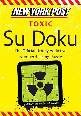 Book New York Post Toxic Su Doku: 150 Easy to Medium Puzzles free