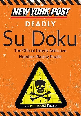 Book New York Post Deadly Su Doku: 150 Difficult Puzzles free