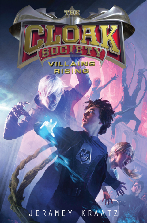 Book Villains Rising (Cloak Society Book 2) free