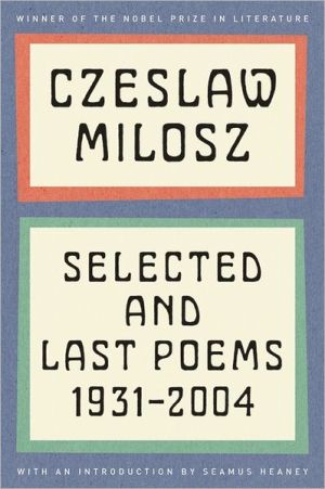 Book Selected and Last Poems: 1931-2004 free
