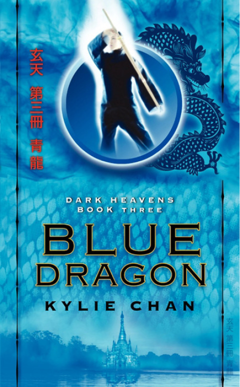 Book Blue Dragon: Dark Heavens Book Three (Dark Heavens Trilogy 3) free