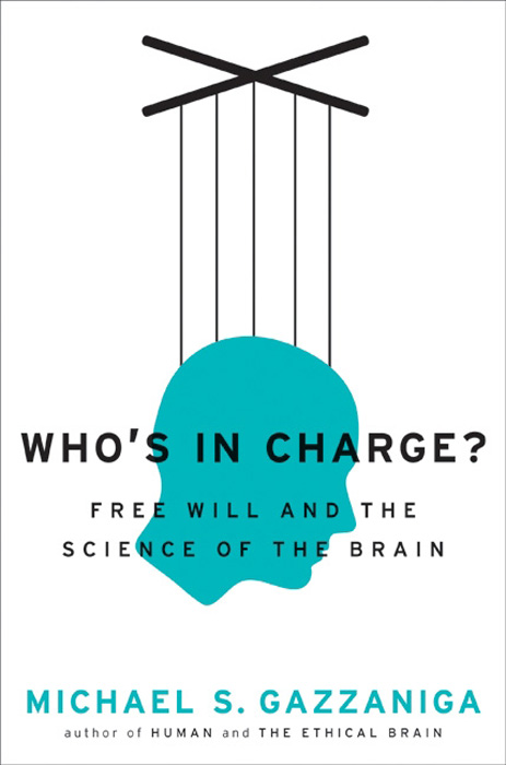 Book Who's in Charge?: Free Will and the Science of the Brain free