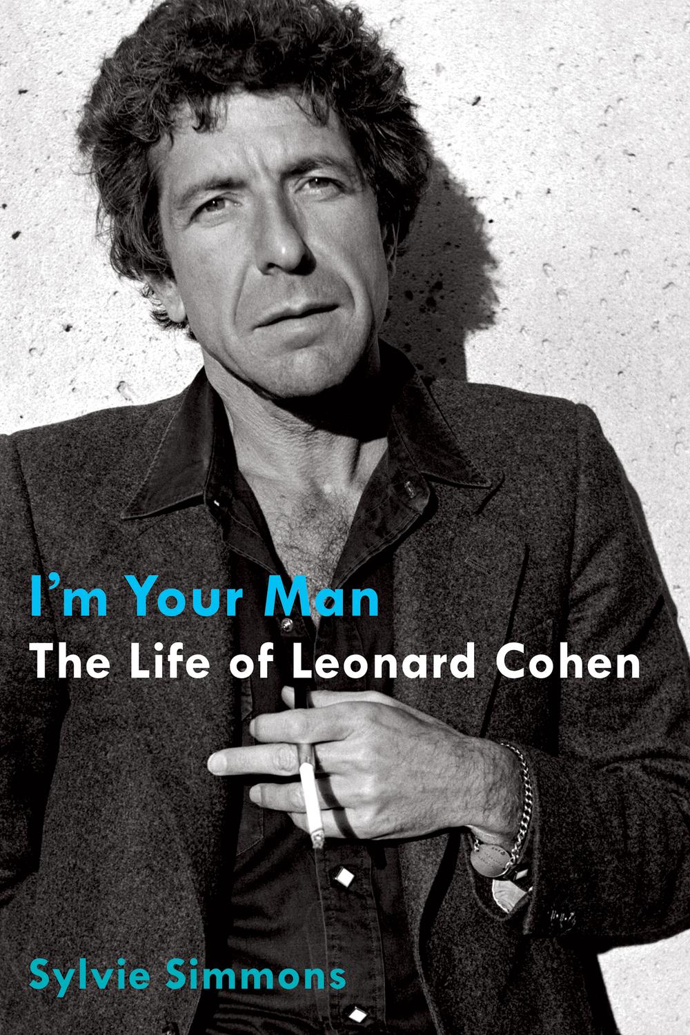 Book I'm Your Man: The Life of Leonard Cohen free