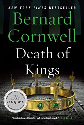 Book Death of Kings: A Novel (Saxon Tales Book 6) free