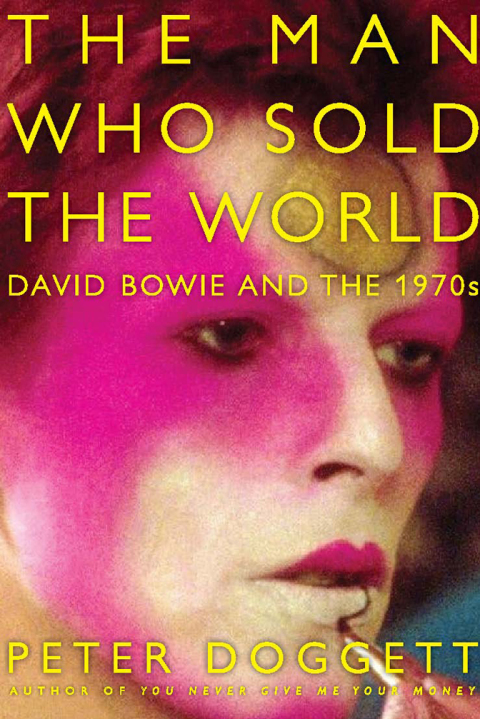 Book The Man Who Sold the World: David Bowie and the 1970s free