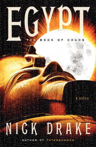 Book Egypt: The Book of Chaos (Rahotep Series 3) free