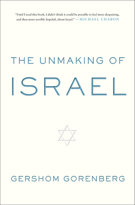 Book The Unmaking of Israel free