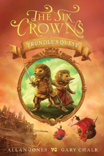 Book The Six Crowns: Trundle's Quest free