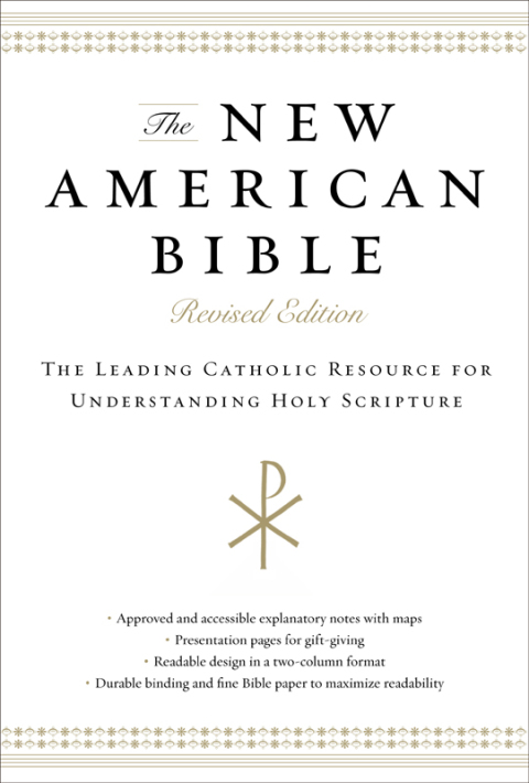 Book The New American Bible: The Leading Catholic Resource for Understanding Holy Scripture free