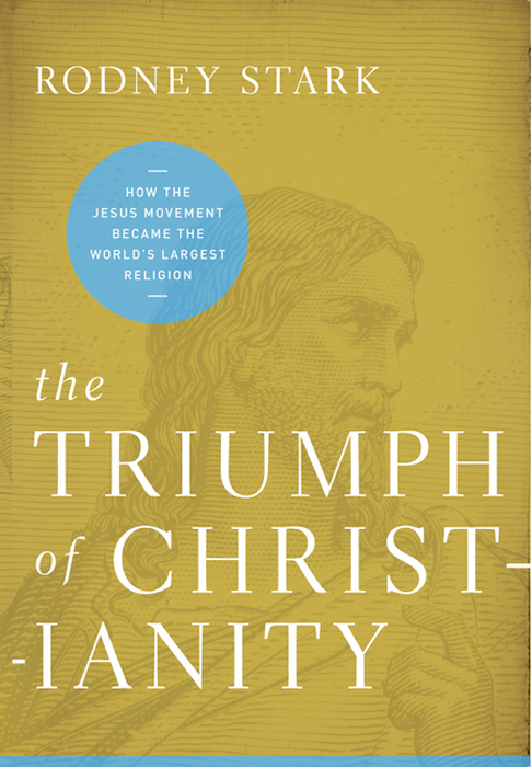 Book The Triumph of Christianity: How the Jesus Movement Became the World's Largest Religion free