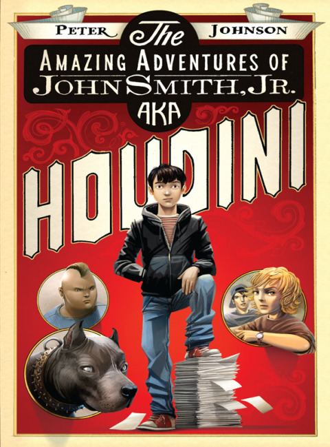 Book The Amazing Adventures of John Smith, Jr. AKA Houdini free