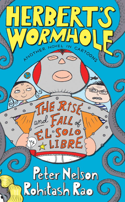 Book Herbert's Wormhole: The Rise and Fall of El Solo Libre free