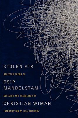 Book Stolen Air: Selected Poems of Osip Mandelstam free