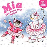 Book Mia: The Snow Day Ballet free