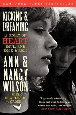 Book Kicking & Dreaming: A Story of Heart, Soul, and Rock and Roll free