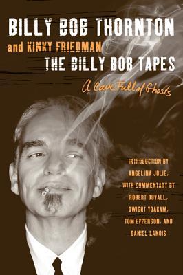 Book The Billy Bob Tapes: A Cave Full of Ghosts free