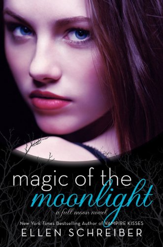 Book Magic of the Moonlight (Full Moon Book 2) free