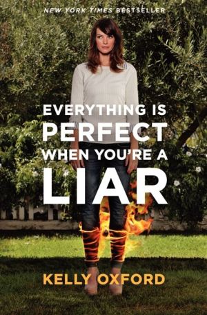 Book Everything Is Perfect When You're a Liar free