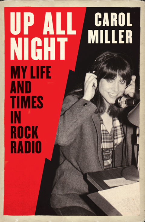 Book Up All Night: My Life and Times in Rock Radio free