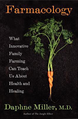 Book Farmacology: Total Health from the Ground Up free
